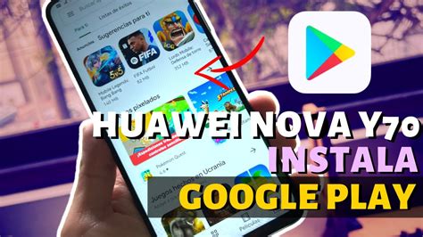 Установка Google Play Маркет на смартфон Huawei Nova Y70 Play